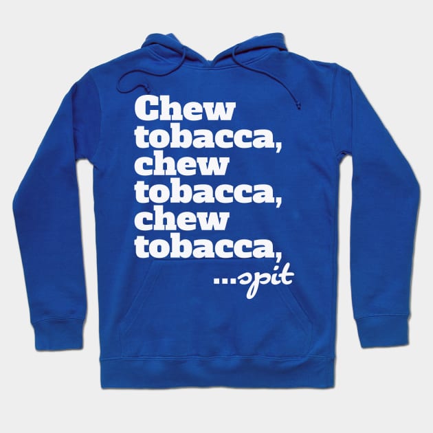 Chew Tobacca Hoodie by chrayk57